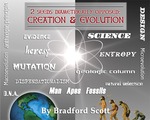 2 Seeds Diametrically Opposed: Creation & Evolution