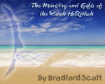 The Ministry & Gifts of Ruach haQodesh CD